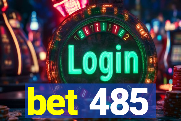 bet 485